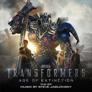 JABLONSKY, STEVE - TRANSFORMERS: AGE OF EXTINCTION