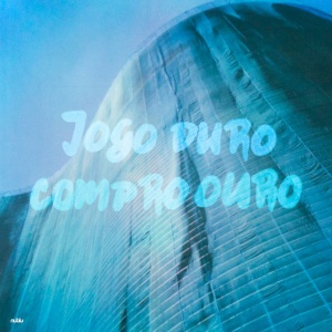 JOGO DURO - COMPRO OURO