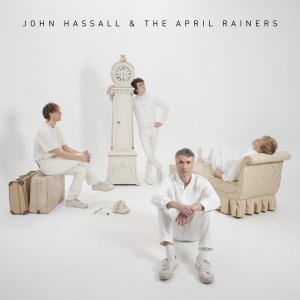 John Hassall,The April Rainers - JOHN HASSALL & THE APRIL RAINERS (1 x LP)