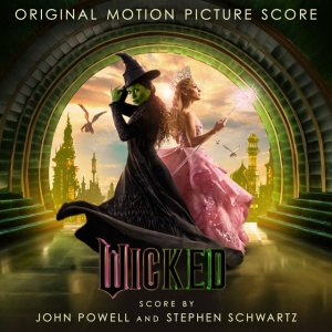 John Powell,Stephen Schwartz - WICKED: THE ORIGINAL MOTION PICTURE SCORE (2 x LP)