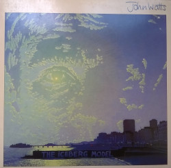 John Watts – албум The Iceberg Model