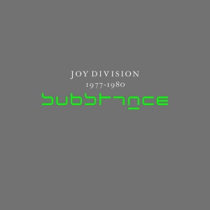 JOY DIVISION - SUBSTANCE