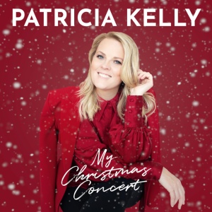 KELLY, PATRICIA - MY CHRISTMAS CONCERT