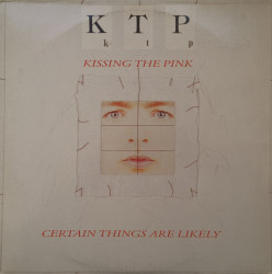 Kissing The Pink – албум Certain Things Are Likely