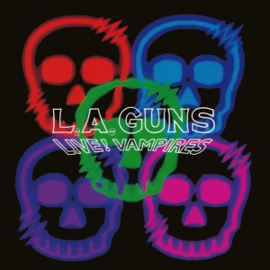 L.A. GUNS - LIVE! VAMPIRES