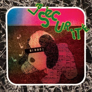La Securite - BINGO! (1 x CD)