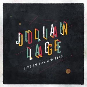 LAGE, JULIAN - LIVE IN LOS ANGELES