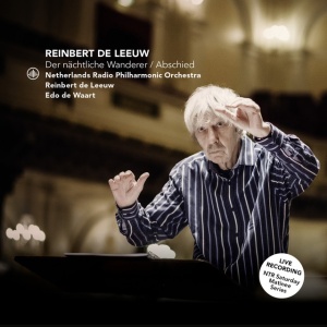LEEUW, REINBERT DE - DER NACHTLICHE WANDERER ABSCHIED