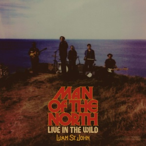 Liam St. John - MAN OF THE NORTH (LIVE... (1 x LP)