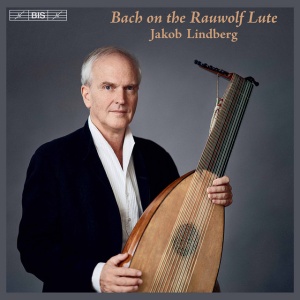 LINDBERG, JAKOB - BACH ON THE RAUWOLF LUTE