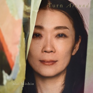 Mai Mishio - TURN AROUND (1 x LP)