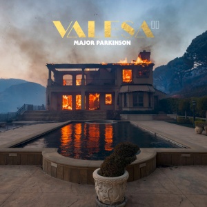 MAJOR PARKINSON - VALESA CHAPTER II: VIVA THE APOCALYPSE!