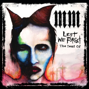MARILYN MANSON - LEST WE FORGET (THE BEST OF)