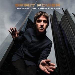 MARR, JOHNNY - SPIRIT POWER: THE BEST OF JOHN
