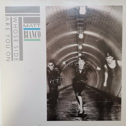 Matt Bianco ‎– албум Whose Side Are You On?