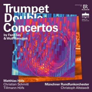 Matthias Höfs,Munchner Rundfunkorchester,Christian Schmitt - SAY & KERSCHEK: TRUMPET DOUBLE CONCERTOS (1 x CD)