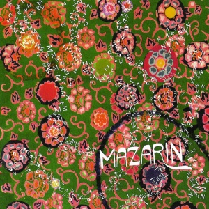 Mazarin - WE'RE ALREADY THERE (1 x LP)