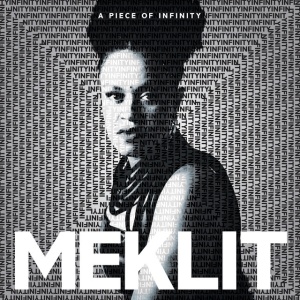 MEKLIT - A PIECE OF INFINITY