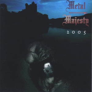 Metal Majesty - 2005 (1 x CD)