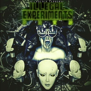 Microchip Terror - ILLEGAL EXPERIMENTS (1 x LP)