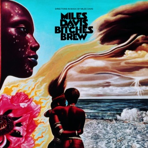 MILES DAVIS - албум BITCHES BREW