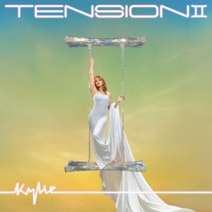 MINOGUE, KYLIE - TENSION II