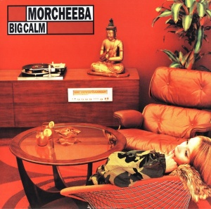 Morcheeba – албум Big Calm