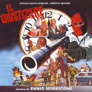 MORRICONE, ENNIO - IL GIUSTIZIERE