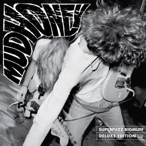 MUDHONEY - SUPERFUZZ BIGMUFF