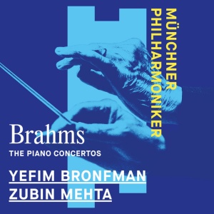 MUNCHNER PHILHARMONIKE... - BRAHMS: THE PIANO CONCERTOS