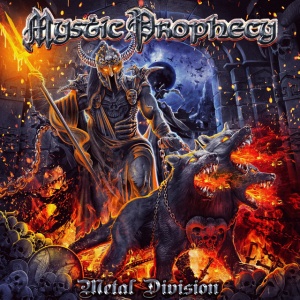 MYSTIC PROPHECY - METAL DIVISION