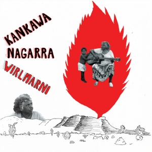 NAGARRA, KANKAWA - WIRLMARNI