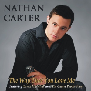 Nathan Carter - THE WAY THAT YOU LOVE ME (1 x CD)