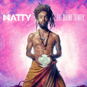 NATTY, NATTY - THE DIVINE TRINITY