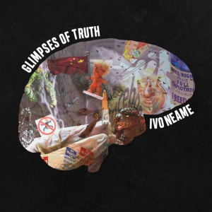 NEAME, IVO - GLIMPSES OF TRUTH