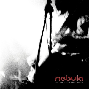 NEBULA - DEMOS & OUTTAKES 98-02