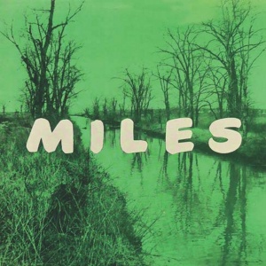 NEW MILES DAVIS QUINTET - MILES
