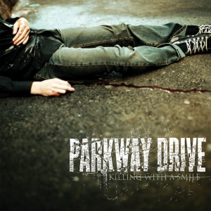 Parkway Drive - KILLING WITH A SMILE (1 x LP)