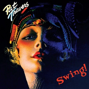 Pat Travers - SWING (1 x LP)