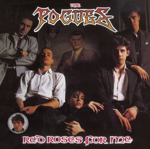 POGUES - RED ROSES FOR ME