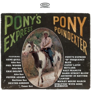 POINDEXTER, PONY - PONY'S EXPRESS