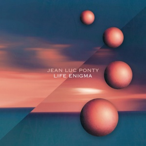 PONTY, JEAN-LUC - LIFE ENIGMA