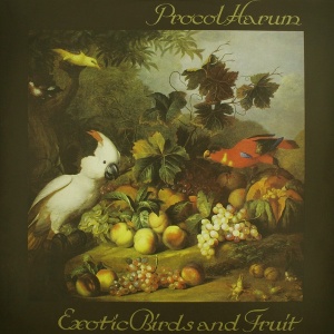 Procol Harum – албум Exotic Birds And Fruit