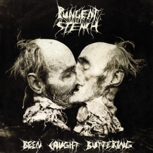 Pungent Stench - BEEN CAUGHT BUTTERING (2 x CD)