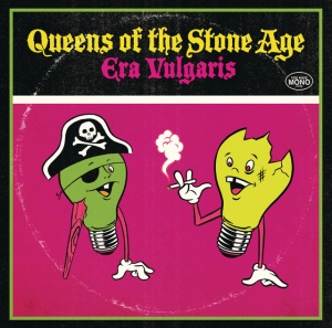 QUEENS OF THE STONE AGE - ERA VULGARIS