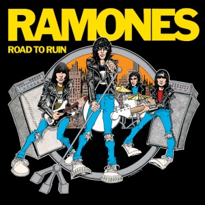 RAMONES - ROAD TO RUIN