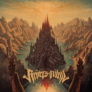 Rivers Of Nihil - MONARCHY (1 x CD)