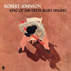Robert Johnson – албум King Of The Delta Blues Singers