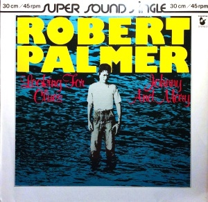 Robert Palmer – албум Looking For Clues / Johnny And Mary
