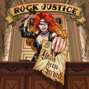 Rock Justice - YOU'VE BEEN SERVED (1 x LP)